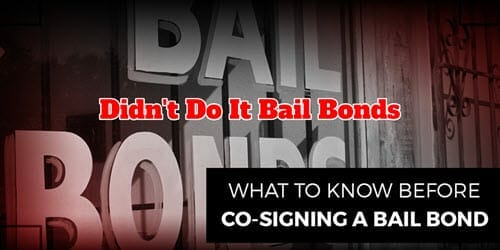 Co-Signing Bail Bond